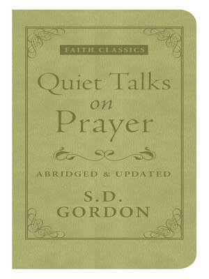 Quiet Talks on Prayer - ebook